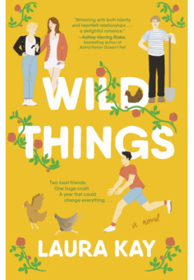 Wild Things: A Novel