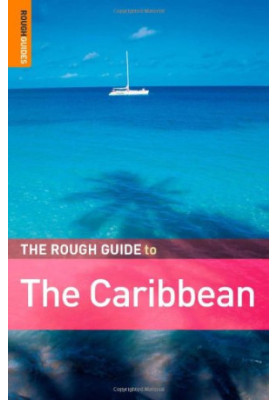 The Rough Guide to the Caribbean