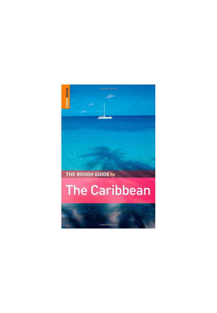 The Rough Guide to the Caribbean