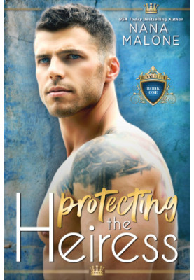 [The Heiress Duet 01] • Protecting the Heiress