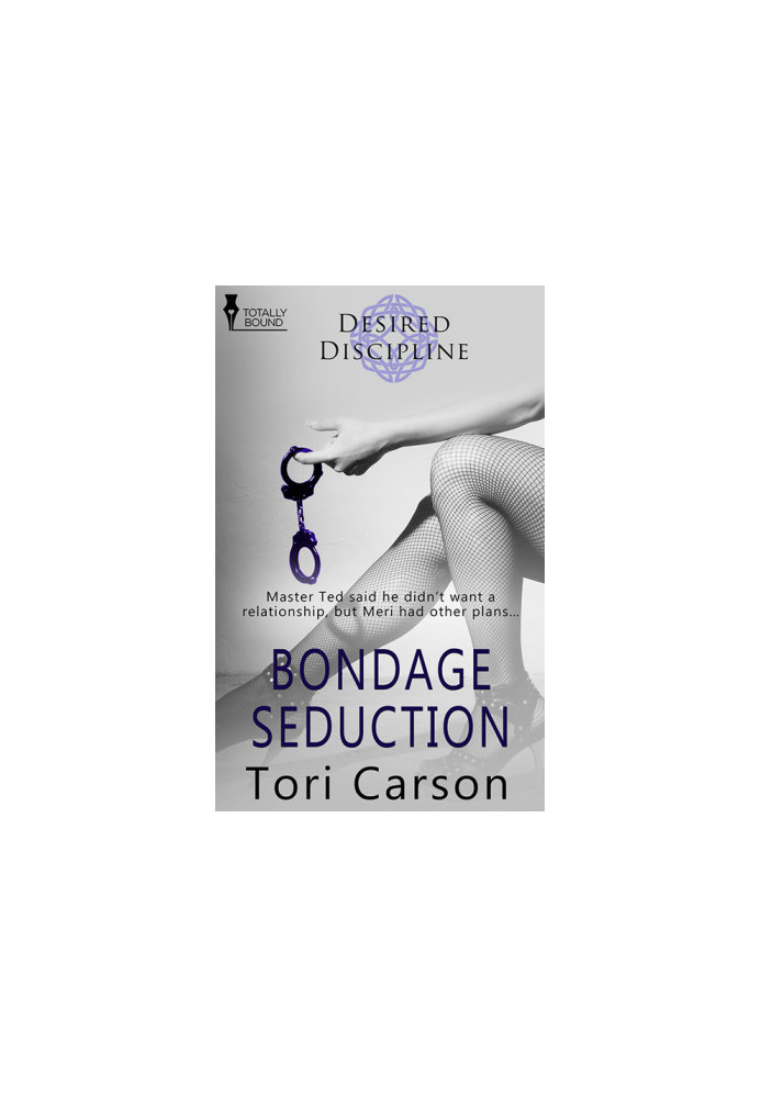 [Desired Discipline 04] • Bondage Seduction