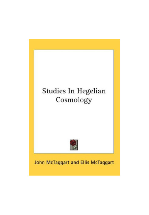 Studies In Hegelian Cosmology