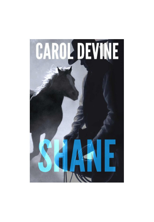 [Horse Whisperer 02] • Shane