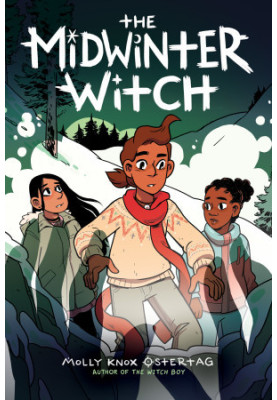 The Midwinter Witch (The Witch Boy 3)
