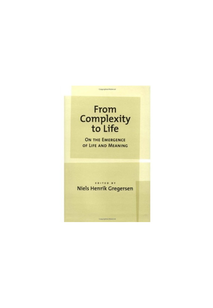 From Complexity to Life: On The Emergence of Life and Meaning