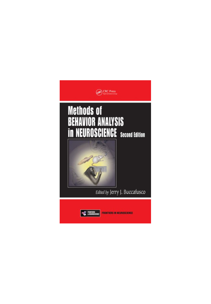 Methods of Behavior Analysis in Neuroscience,