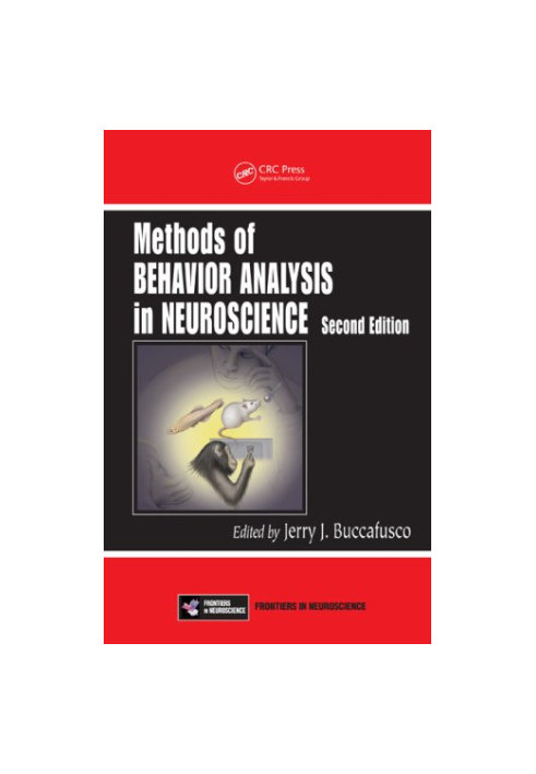 Methods of Behavior Analysis in Neuroscience,
