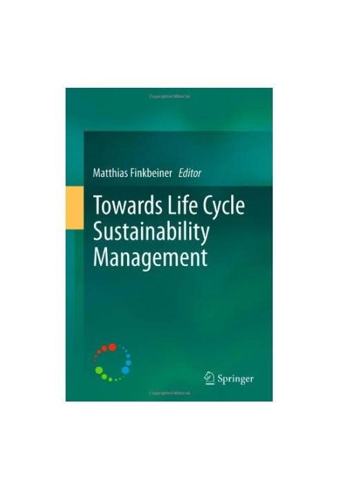 Towards Life Cycle Sustainability Management
