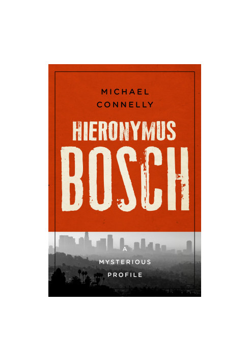 Hieronymus Bosch: A Mysterious Profile