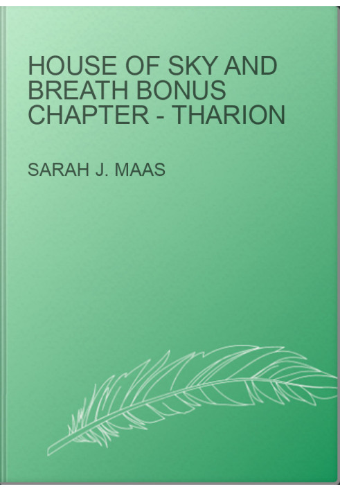 House of Sky and Breath Bonus Chapter - Tharion