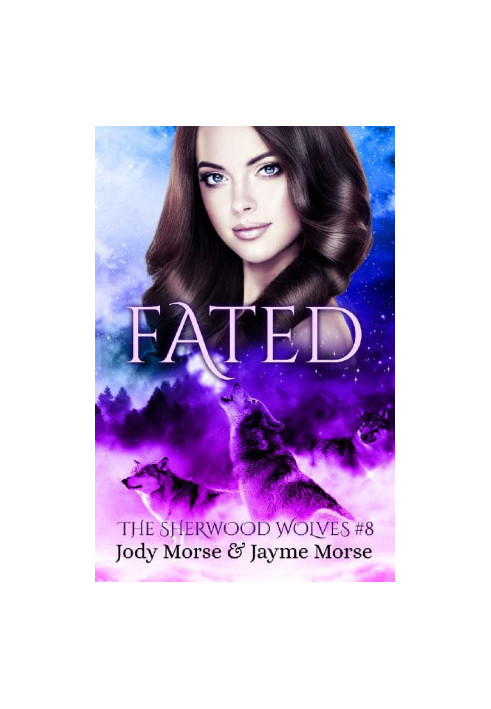 Fated (The Sherwood Wolves 8)