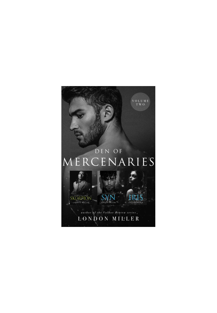 Den of Mercenaries · Volume Two