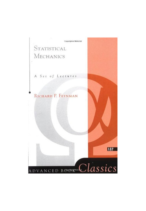 Statistical Mechanics: A Set Of Lectures (Advanced Books Classics)