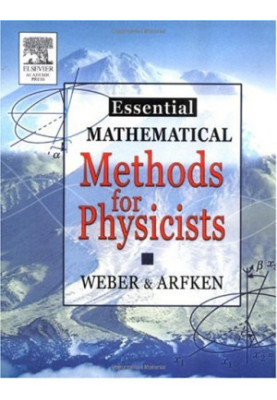 Essential Mathematical Methods for Physicists: and Engineers