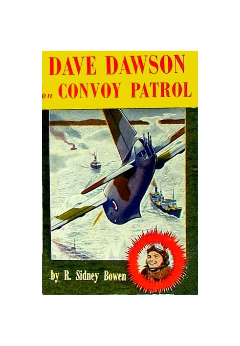 Dave Dawson on Convoy Patrol