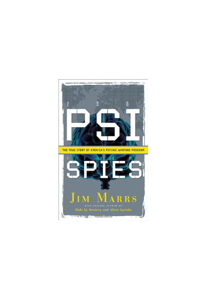 PSI Spies - The True Story of America's Psychic Warfare Program