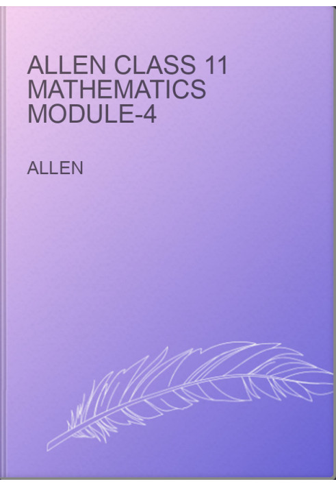 Allen Class 11 Mathematics Module-4