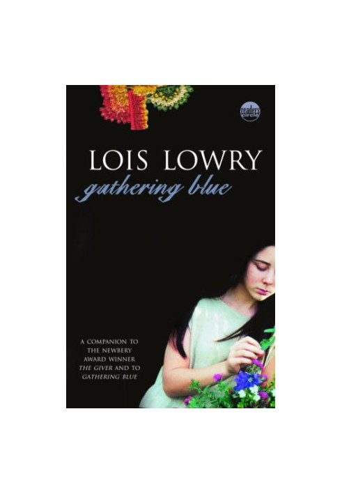 Gathering Blue - The Giver, Book 2