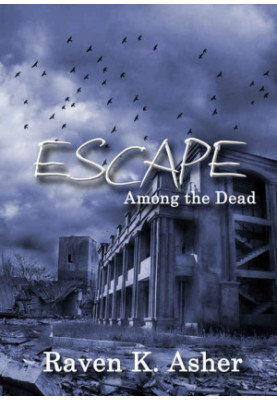 [Among the Dead 02] • Escape