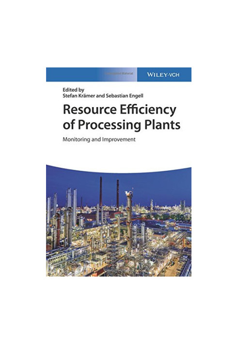 Resource Efficiency of Processing Plants: Monitoring and Improvement
