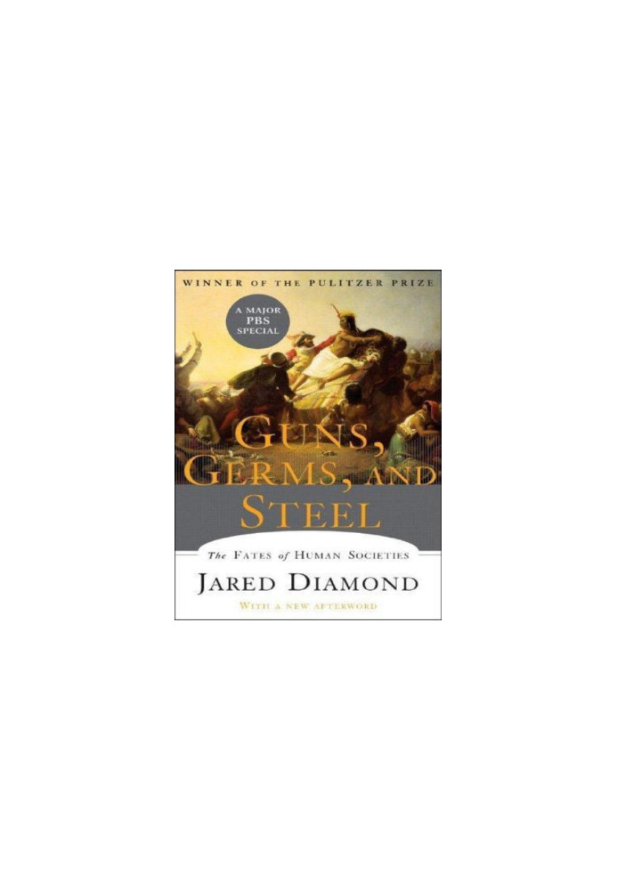 Guns, Germs and Steel