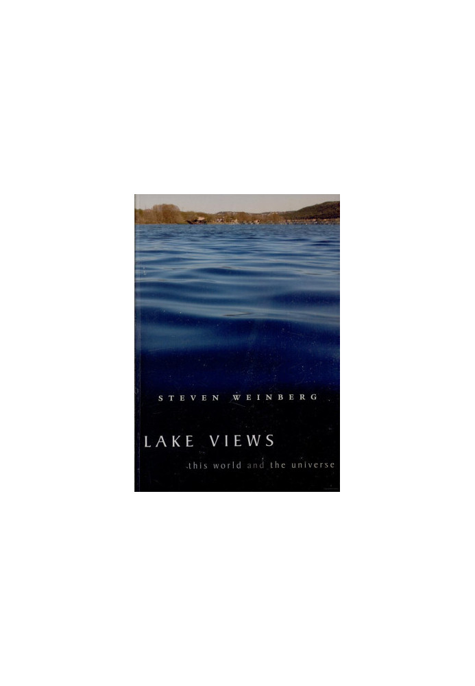Lake Views: This World and the Universe