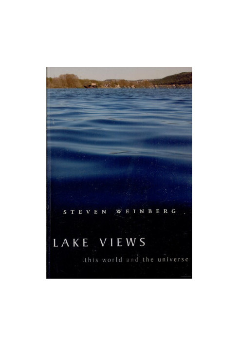 Lake Views: This World and the Universe
