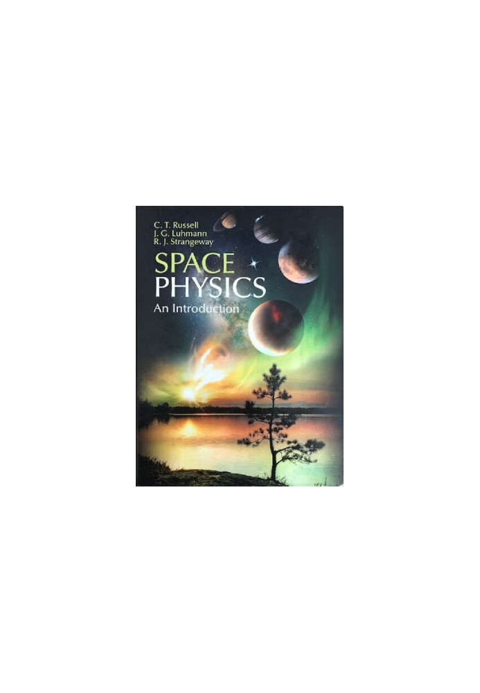 Space Physics: An Introduction
