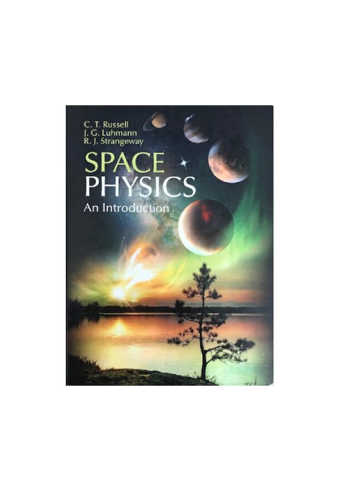 Space Physics: An Introduction
