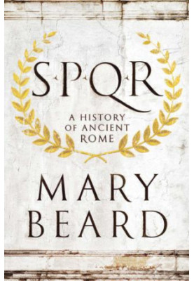 SPQR: A History of Ancient Rome