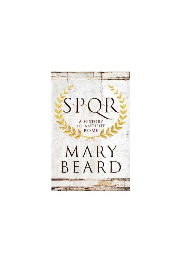 SPQR: A History of Ancient Rome