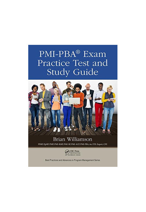 PMI-PBA® Exam Practice Test and Study Guide