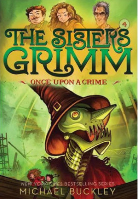 The Sisters Grimm: Once Upon a Crime - 4