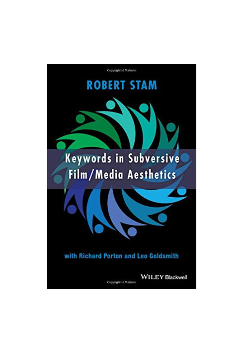 Keywords in Subversive Film / Media Aesthetics