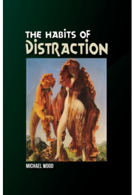 The Habits of Distraction