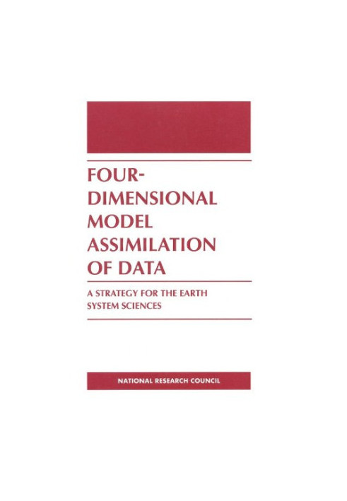 Four-Dimensional Model Assimilation of Data: A Strategy for the Earth System Sciences