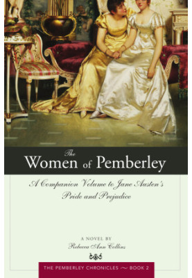 The Women of Pemberley (The Pemberley Chronicles 2)