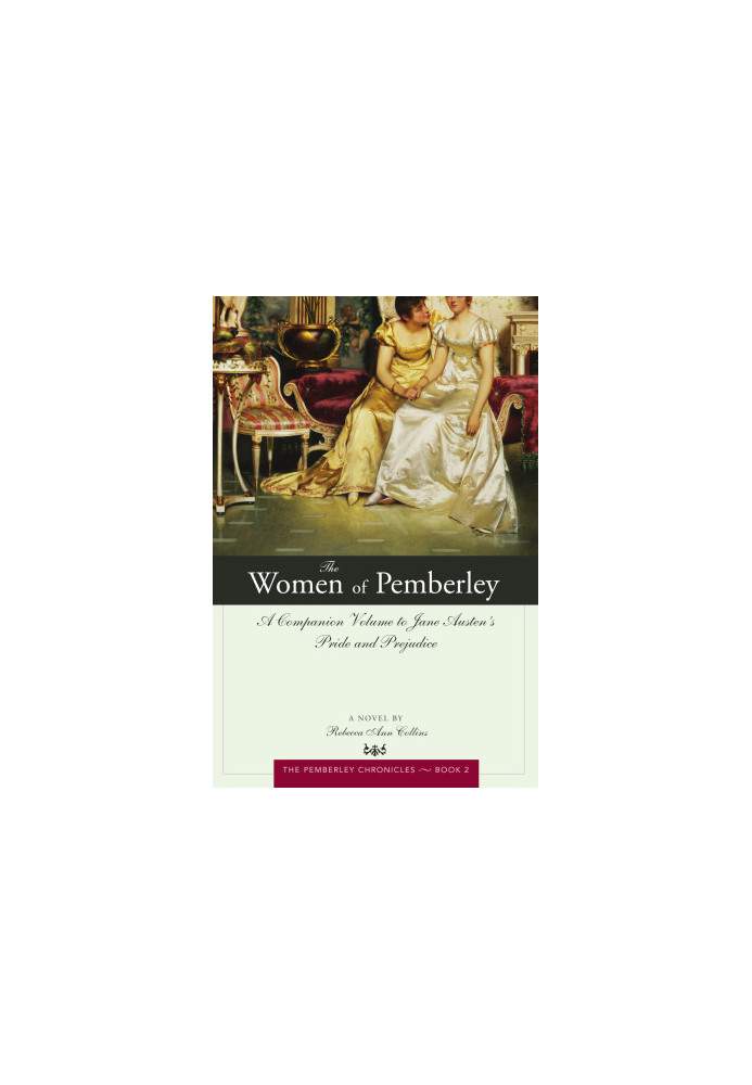 The Women of Pemberley (The Pemberley Chronicles 2)