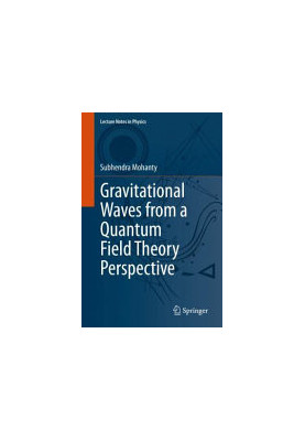 Gravitational Waves from a Quantum Field Theory Perspective