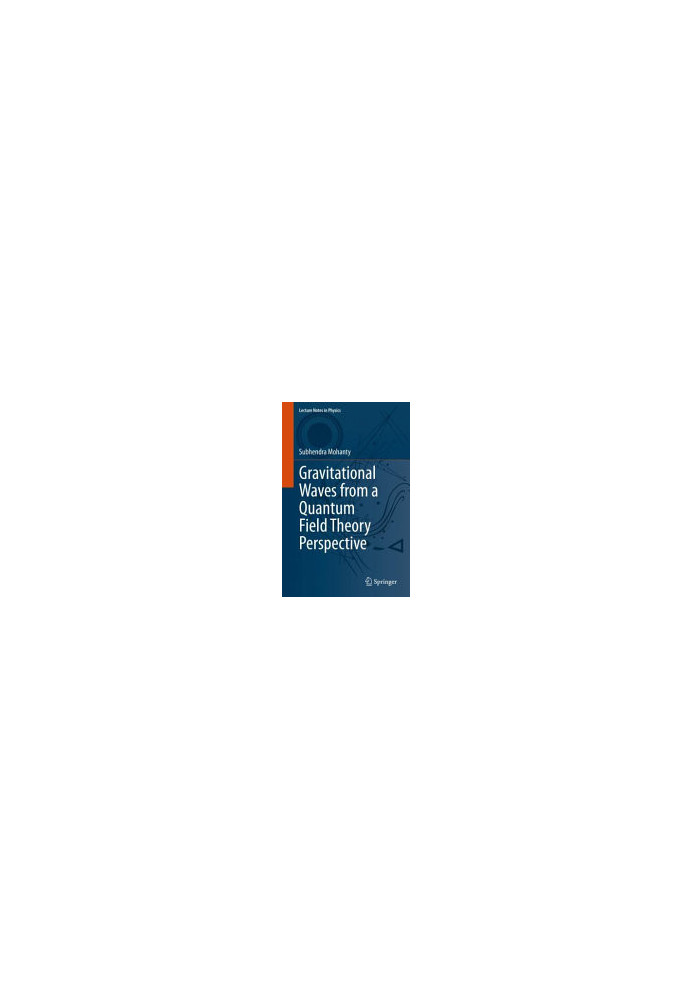 Gravitational Waves from a Quantum Field Theory Perspective