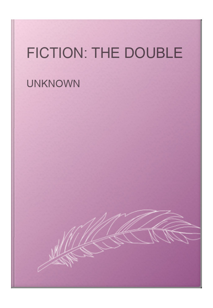 Fiction: The Double
