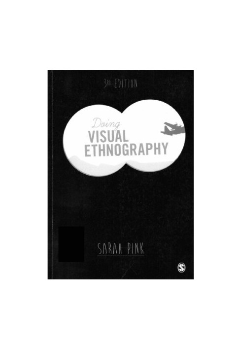 Doing Visual Ethnography