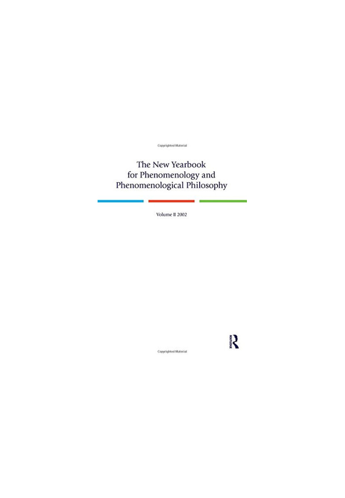 The new yearbook for phenomenology and phenomenological philosophy. Volume II, 2002