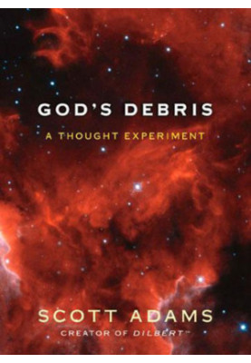 God's Debris: A Thought Experiment