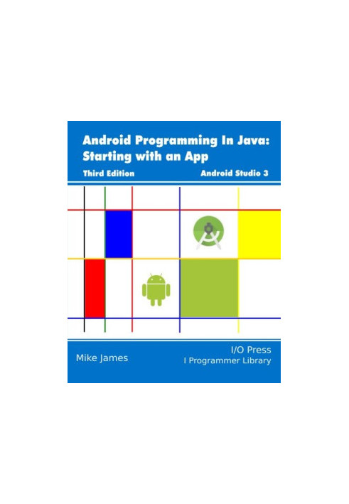 Android Programming In Java: Starting with an App