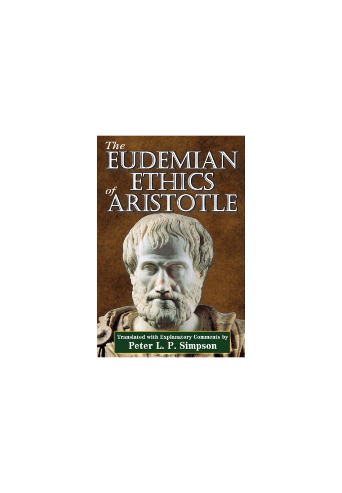 The Eudemian Ethics of Aristotle