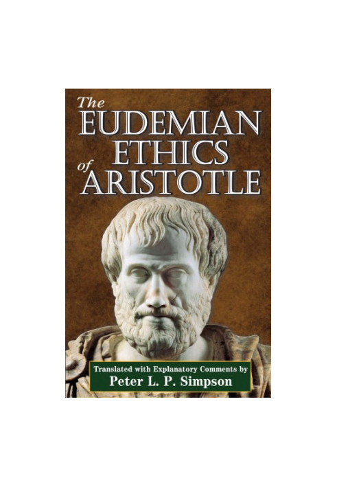 The Eudemian Ethics of Aristotle