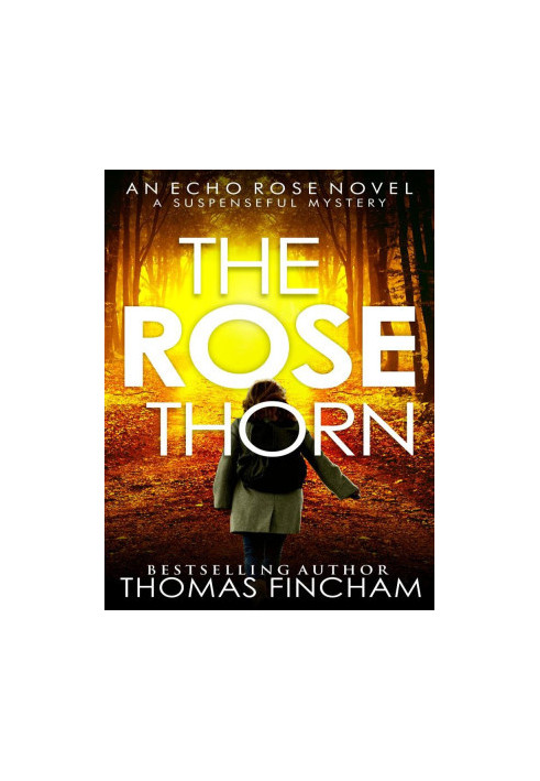 The Rose Thorn