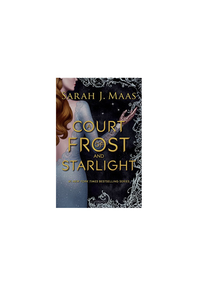 A Court of Frost and Starlight A Court of Thorns and Roses