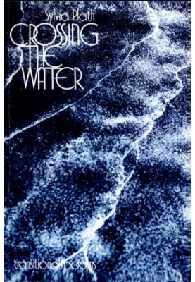 Crossing the Water - Transitional Poems (2016)